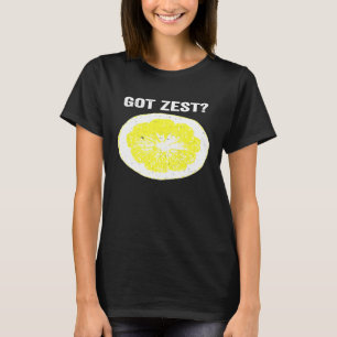Chefs   Got Zest Foodie Culinary Student T-Shirt