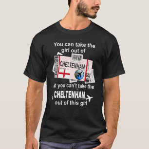 Cheltenham Boarding Pass Cheltenham Girl Cheltenha T-Shirt