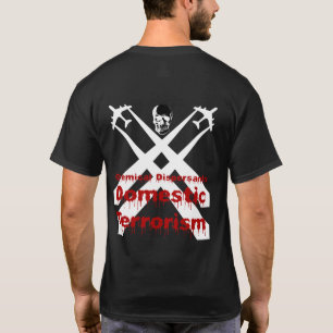 Chemical Dispersants are Domestic Terrorism T-Shirt