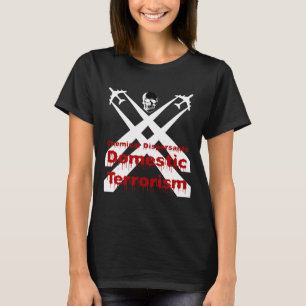 Chemical Dispersants are Domestic Terrorism T-Shirt