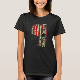 Chemical Engineer 4th Of July US Flag Patriotic En T-Shirt