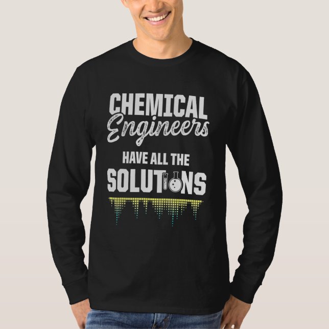 Chemical Engineer Engineering 3 T-Shirt (Front)