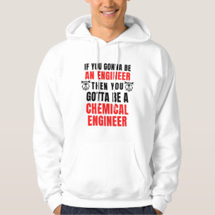 CHEMICAL ENGINEER HOODIE