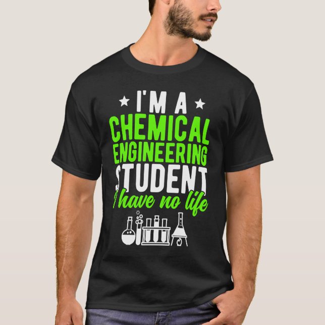 Chemical Engineering Student Future Chemical Engin T-Shirt (Front)