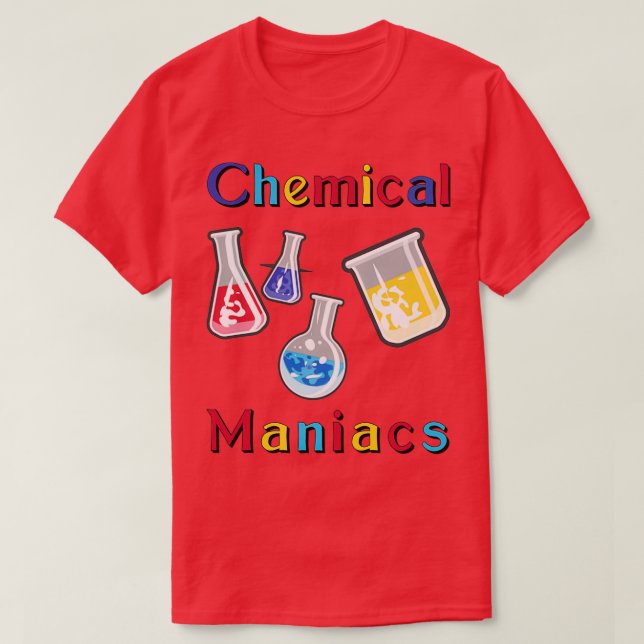 Chemical maniacs 3 T-Shirt (Design Front)