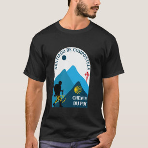 Chemin du Puy Pilgrim Walking Camino de Santiago 2 T-Shirt