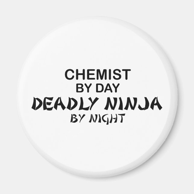 Chemist Deadly Ninja by Night Magnet (Front)