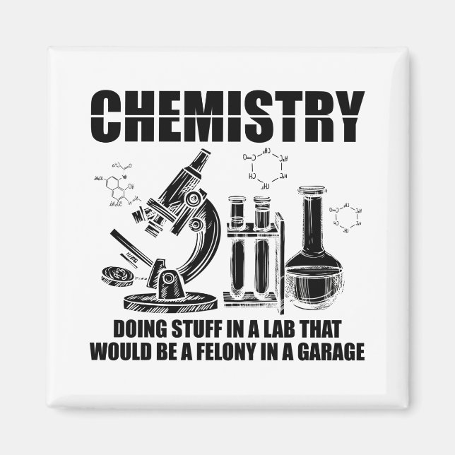 Chemist Sayings | Chemistry Science Gifts Magnet (Front)