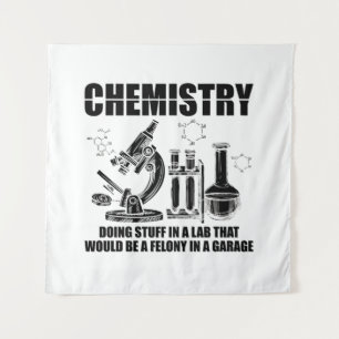 Chemist Sayings   Chemistry Science Gifts Tapestry