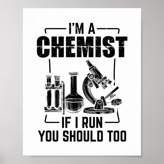 Chemist | Science Chemistry Students Gifts Poster (Front)