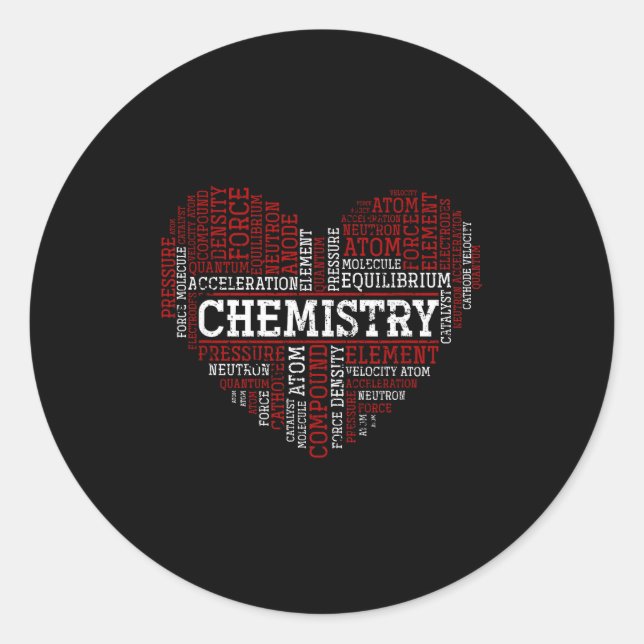 Chemist Valentines Day Gift Science Chemistry  Classic Round Sticker (Front)