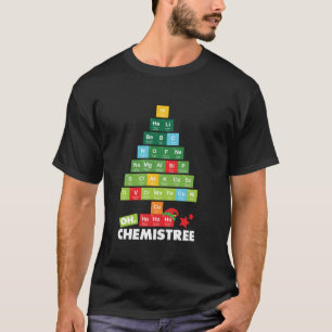 Chemistree Christmas Tree Chemist Chemistry Teache T-Shirt
