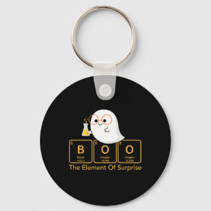 Chemistry Boo The Element Of Surprise Cute Chemist Key Ring