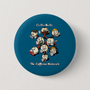 Chemistry Caffeine Molecule Funny Science Geek Cof 6 Cm Round Badge