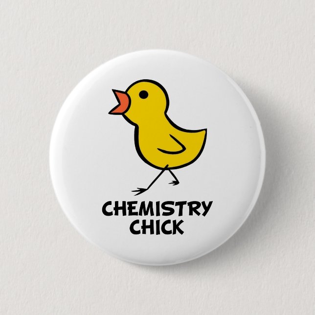 Chemistry Chick 6 Cm Round Badge (Front)