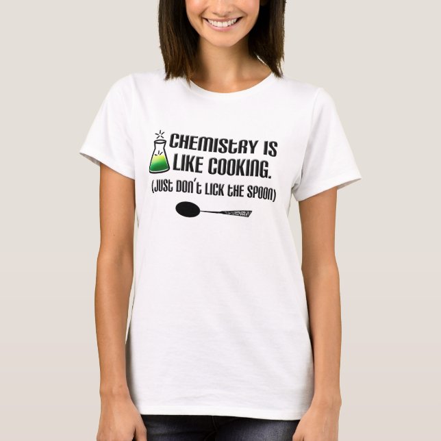 Chemistry Cooking T-Shirt (Front)