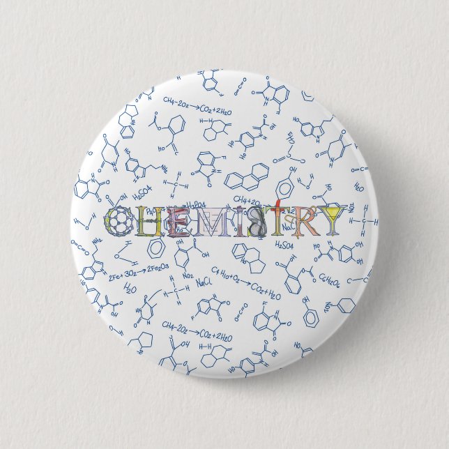 Chemistry diagram pattern and typography 6 cm roun 6 cm round badge (Front)