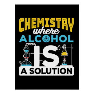 Chemistry Funny Solution Joke Poster