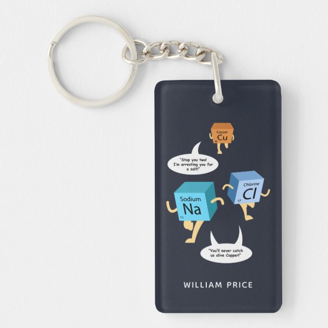 Chemistry Gag Funny Science Teacher Birthday Key Ring (Front)