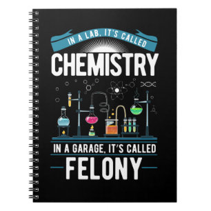 Chemistry Humour Men Women Funny Chemist Notebook