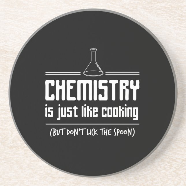 Chemistry Is Cooking Coaster (Front)