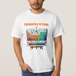 Chemistry Is Cool T-Shirt