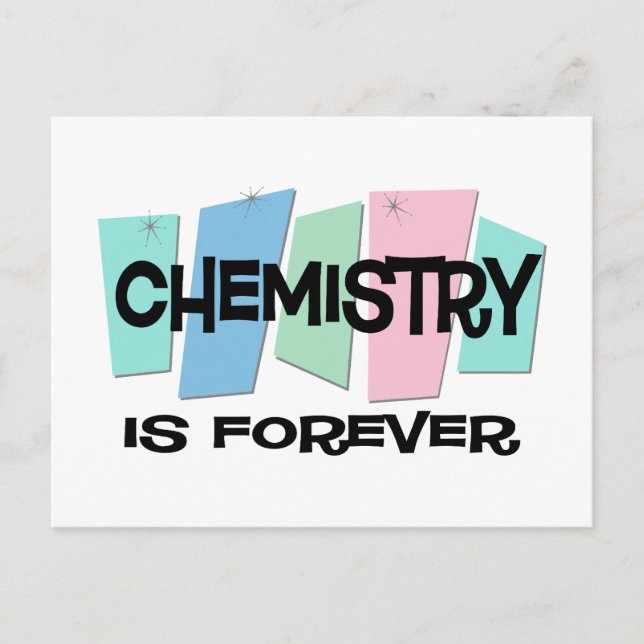 Chemistry Is Forever Postcard (Front)