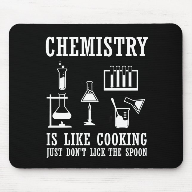 chemistry is like cooking mouse mat (Front)