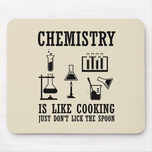 chemistry is like cooking mouse mat (Front)