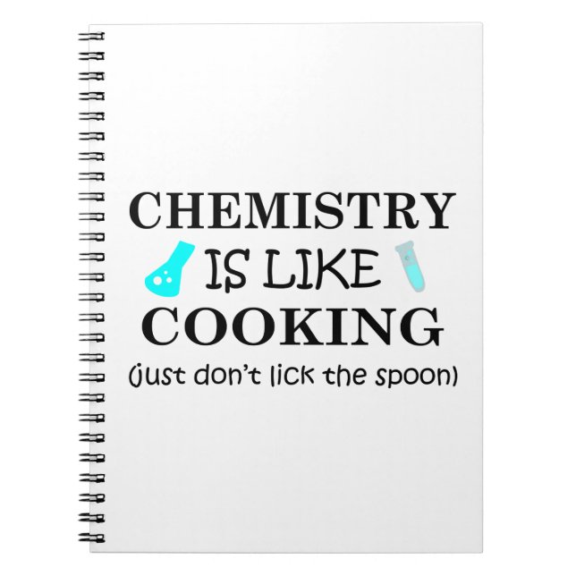 chemistry is like cooking notebook (Front)