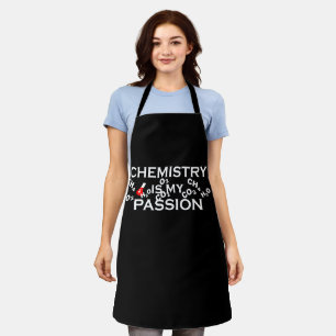 chemistry is my passion apron