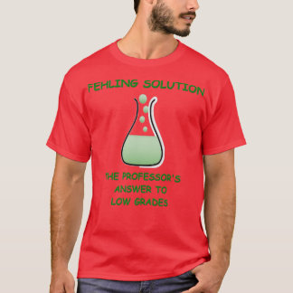 Chemistry joke 32 T-Shirt