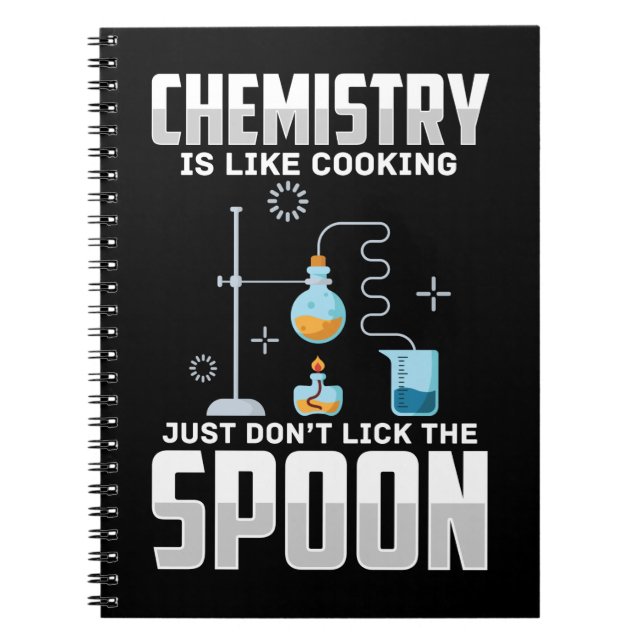Chemistry Joke Funny Teacher Scientist Notebook (Front)