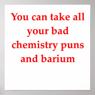 chemistry joke poster