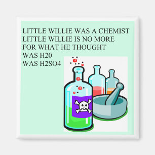 chemistry little willie rhyme magnet
