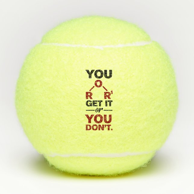 Chemistry Nerd You Get it Funny Science Teacher Tennis Balls (Front)