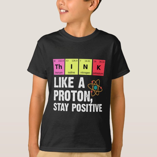 Chemistry Physicists Teacher Student Proton Scienc T-Shirt (Front)