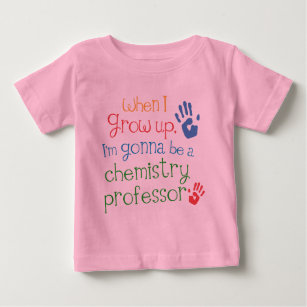 Chemistry Professor (Future) Infant Baby T-Shirt