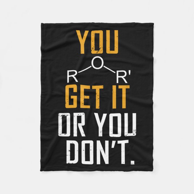 Chemistry Pun - Ether Get It Or You Don't - Funny  Fleece Blanket (Front)