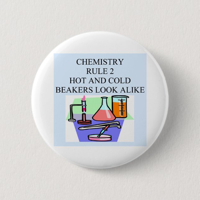 chemistry rule 2 6 cm round badge (Front)
