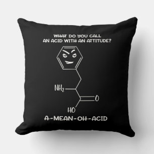 Chemistry Science Acid Attitude A-Mean-Oh-Acid Cushion