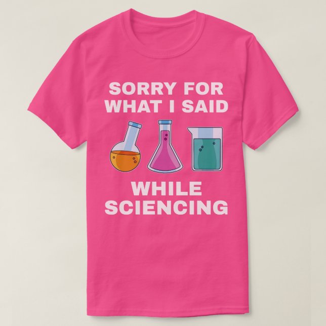 Chemistry Science Chemist Funny Lab Nerd T-Shirt (Design Front)
