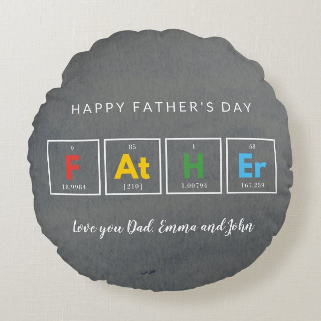 Chemistry,Science,Funny,Dad,Grey,Father's day Roun Round Cushion (Front)