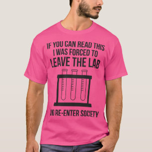 Chemistry Science Funny Laboratory Scientist Nerd T-Shirt