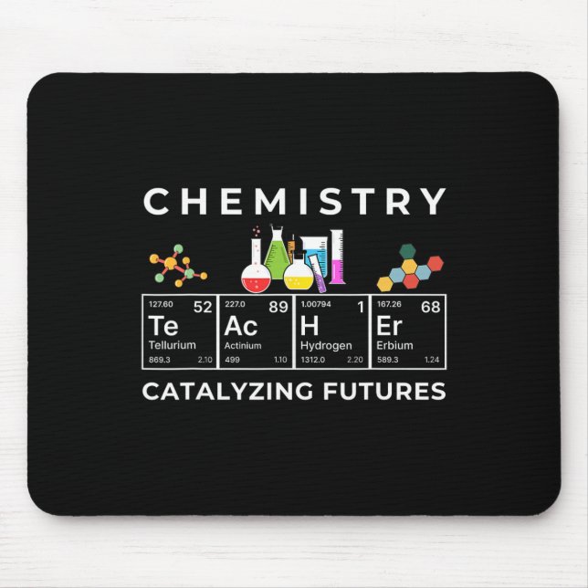 Chemistry Teacher Catalyst Educator Periodic Table Mouse Mat (Front)
