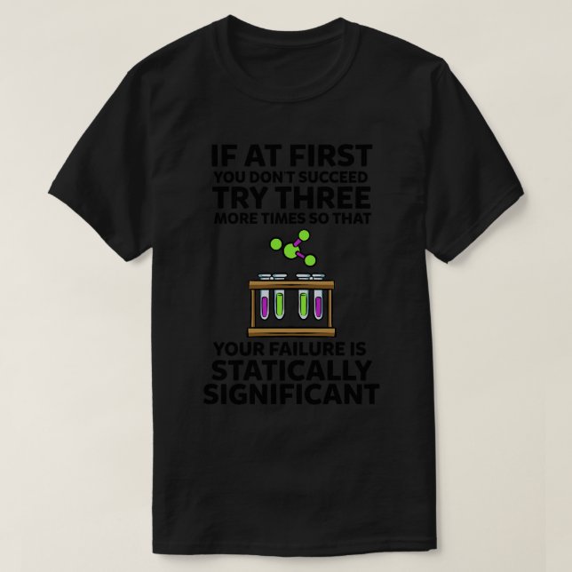 Chemistry Teacher Funny Science T-Shirt (Design Front)