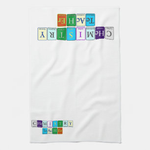 Chemistry Teacher Kitchen Towel