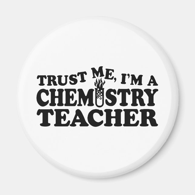 Chemistry Teacher Magnet (Front)