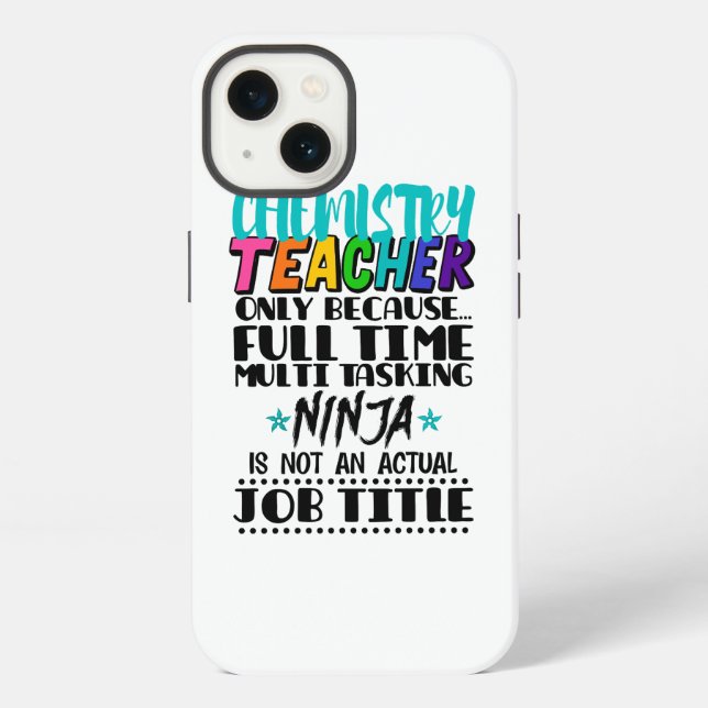 Chemistry Teacher Only Because Full Time Multi  iPhone Case (Back)