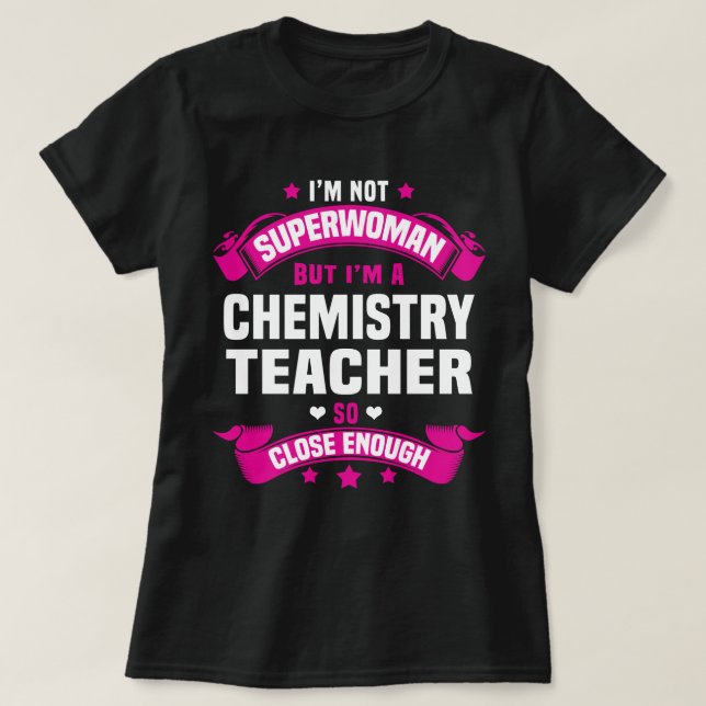 Chemistry Teacher T-Shirt (Design Front)